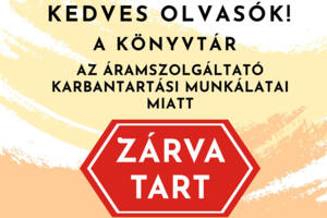 Könyvtári nyitvatartások Könyvtári nyitvatartások