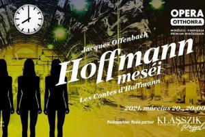 Offenbach: Hoffmann mesi – online bemutat