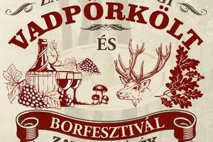 Orszgos Vadprklt s Borfesztivl – ZALAI TERTK