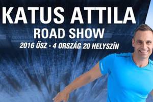 Katus Attila RoadShow