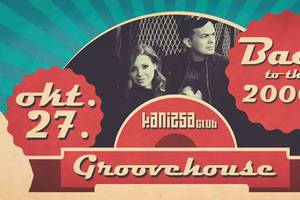 Back to the 2000's w/ Groovehouse